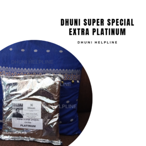 DHUNI SUPER SPECIAL EXTRA PLATINUM